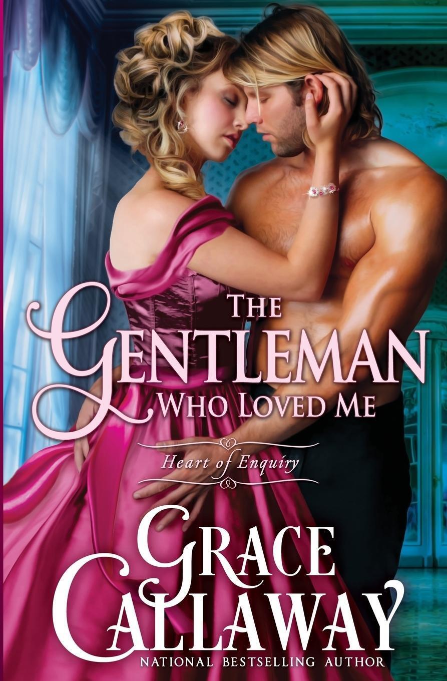 Thumbnail - Grace Callaway | The Gentleman Who Loved Me | Taschenbuch | Englisch