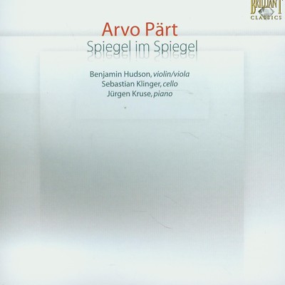 BENJAMIN HUDSON - ARVO PÄRT: SPIEGEL IM SPIEGEL  CD NEU PÄRT,ARVO