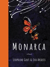 Monarca : A Novel Hardcover Eva, Gout, Leopoldo Aridjis