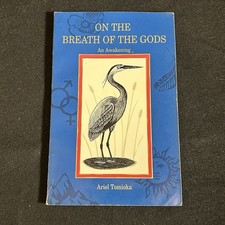 On the Breath of the Gods by Ariel Tomioka