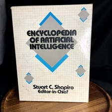 Encyclopedia of Artificial Intelligence Stuart C. Shapiro 1990 2 Vol Set