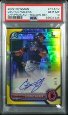 2022 Bowman Chrome GEORGE VALERA Guardians YELLOW REFRACTOR AUTO #/75 PSA 10 GEM