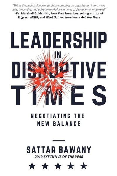 Leadership In Disruptive Times Negotiating The New Balance Sattar Bawany Buch-image