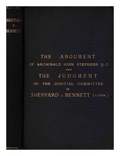 STEPHENS, ARCHIBALD JOHN (1808-1880). GREAT BRITAIN. PRIVY COUNCIL. JUDICIAL COM