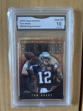 2004 Topps Chrome Ring of Honor Tom Brady #RH-38 Refractor GMA 10