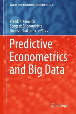 Vladik Kreinovich (u. a.) | Predictive Econometrics and Big Data | Buch (2017)