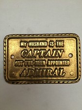 TARGA TARGHETTA ARREDAMENTO OTTONE  NAUTICA MY HUSBAND IS THE CAPTAIN CAPITANO