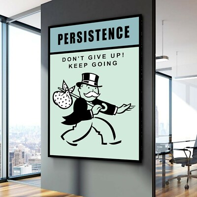 PERSISTENCE Monopoly ed3 Motivation Success WorkGift Decor Wall POSTER CANVAS