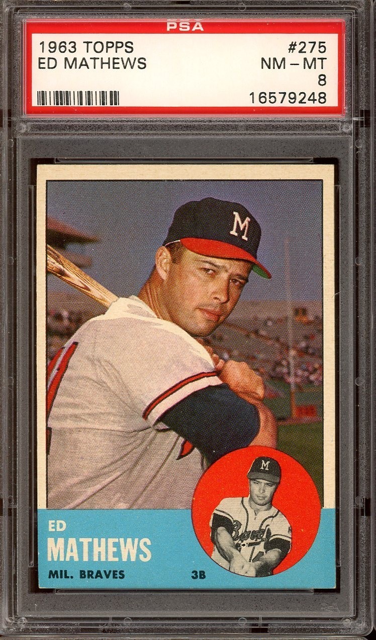 1963 Topps Baseball #275 Ed Mathews PSA 8