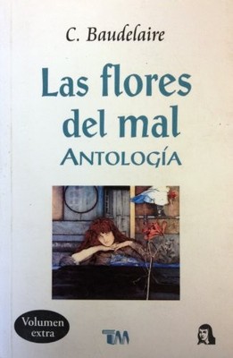 FLORES DEL MAL (SPANISH EDITION) By Charles Baudelaire **BRAND NEW**