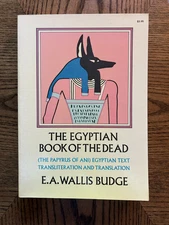 THE EGYPTIAN BOOK OF THE DEAD: E. A. Wallis Budge ( Dover Books, near fine)