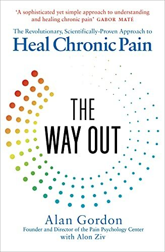 The Way Out: The Revolutionary, Scientifically Proven Approach to Heal Chronic Pain - Image 9