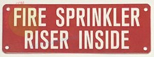 FIRE SPRINKLER RISER INSIDE SIGN - 2x6,Red,Aluminum -REF24-1027