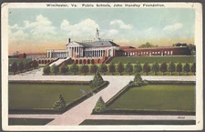 PUBLIC SCHOOLS JOHN HANDLEY FOUNDATION Postcard Winchester VA