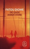 De Quoi Aimer Vivre | Diome Fatou | FranzöSisch | Taschenbuch | 192 S. | 2023