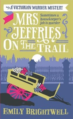 Emily Brightwell Mrs Jeffries On The Trail (Taschenbuch) Mrs Jeffries