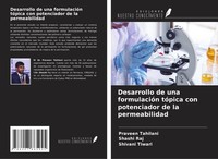 Desarrollo De Una FormulacióN TóPica Con Potenciador De La Permeabilidad Shivani
