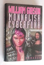 MONNALISA CYBERPUNK - WILLIAM GIBSON - CDE 1994