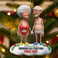 Funny Old Couple Ornament 2025, Personalized  Growing Old 2D Flat 3.5 in