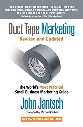 Duct Tape Marketing Revised and   Updated: The World's Most Practical Small Bus - Picture 1 of 1