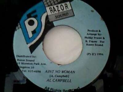 Al Campbell - Ain't No Woman 7'' Vinyl Schallplatte 
