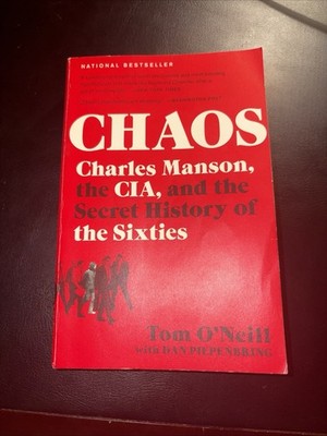 Chaos Charles Manson CIA Secret History Sixties Tom ONeill PB Book