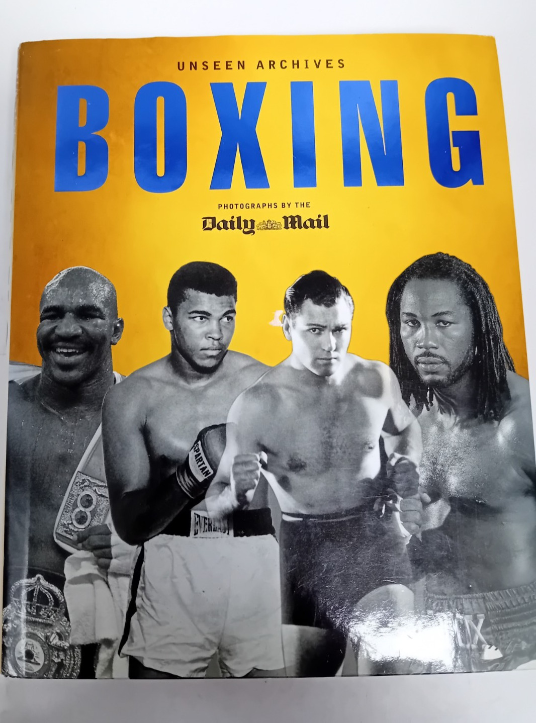 Unseen Archives Boxing: Tim Hill: Daily Mail: Parragon: 2003: Hardcover
