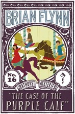 The Case of the Purple Calf: An Anthony Bathurst Mystery by Brian Flynn (English