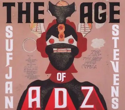 Sufjan Stevens - The Age of Adz