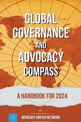 Global Governance and Advocacy Compass | a Handbook for 2024 | Oliviera (u. a.)