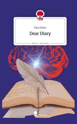 Yara Daher | Dear Diary. Life is a Story - story.one | Buch | Englisch (2025)