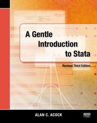 Eine Sanfte Einführung In Stata, Überarbeitete Dritte Auflage Taschenbuch A