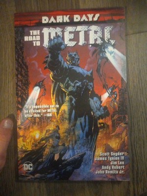 Dark Days: The Road to Metal - Paperback, by Snyder Scott; Tynion - Very Good