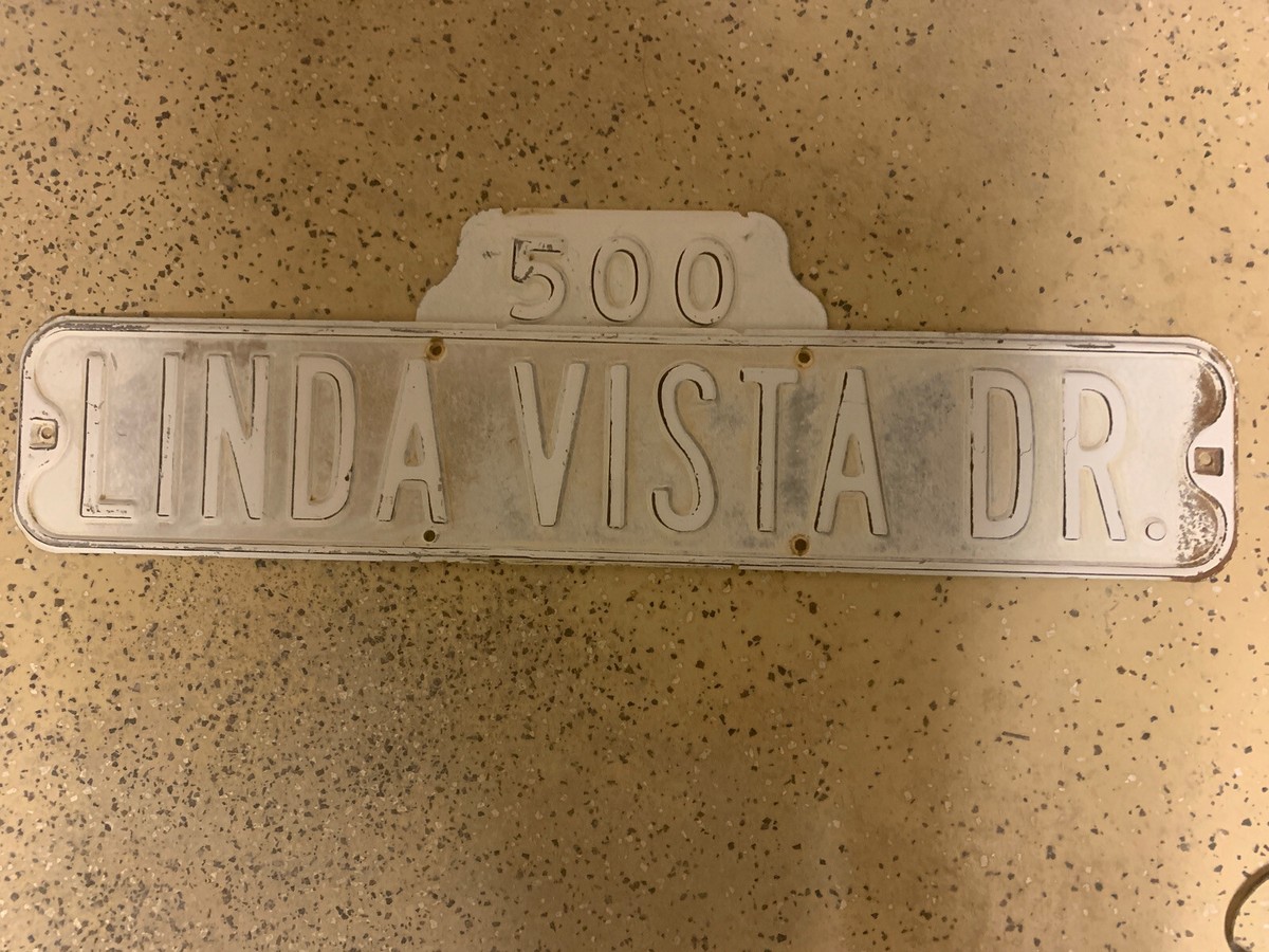 Original 1930's Metal embossed street sign “Linda vista Dr Original 1930's Metal embossed street sign “Linda vista Dr