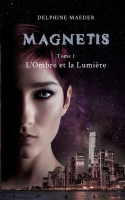 Maeder - Magnetis tome 1 l'Ombre et la Lumire - New paperback or sof - X555z
