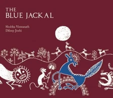 The Blue Jackal Picture Book Shobha Viswanath