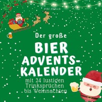 Bibi HüBsch | Der GroßE Bier-Adventskalender | Taschenbuch | Deutsch (2022)
