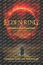 Elden Ring Complete Guide and Walkthrough [New updated] (Paperback)