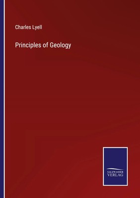 Charles Lyell | Principles of Geology | Taschenbuch | Englisch (2022) | Outlook