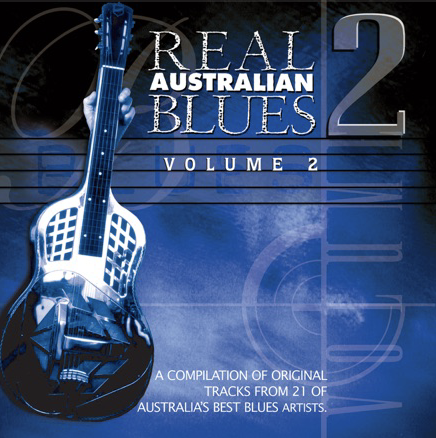 Real Australian Blues Volume Two. Brand New CD - Latest Remastered edition - Bild 1 von 3