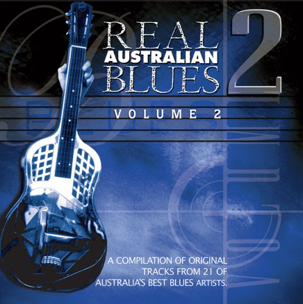 Real Australian Blues Volume Two. Brand New CD - Latest Remastered edition - Picture 1 of 3