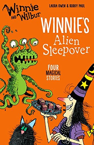 Winnie and Wilbur: Winnie's Alien Sleepover By Laura Owen, Korky Paul