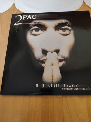 2Pac   R U Still Down? [Remember Me]   Original U.S. 1997 Blume -Gravur