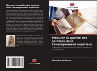 Narmina Vazirova | Mesurer La Qualité Des Services Dans L'enseignement SupéRieur