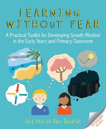 Learning without Fear: A practical toolkit for developing growth