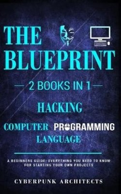 Cyberpunk Architects Hacking & Computer Programming Languages (Taschenbuch)