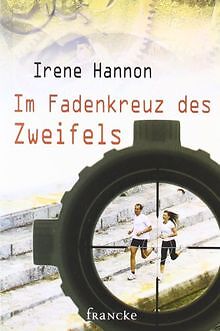 Im Fadenkreuz des Zweifels von Hannon, Irene | Buch | Zustand gut - Hannon, Irene