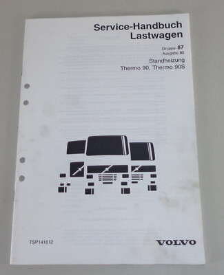 2001 Volvo Workshop Truck Heater Thermo 90/90S Workshop Manual