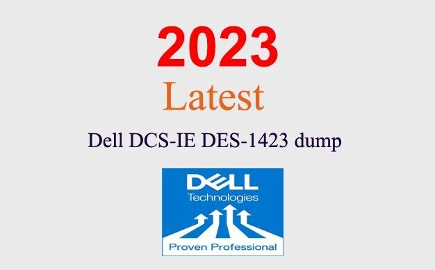 Dell DCS-IE DES-1423 dump GUARANTEED (1 month update) Dell DCS-IE DES-1423 dump GUARANTEED (1 month update)