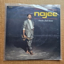 NAJEE Betcha Don't Know DJ PROMO JAZZ FUNK SOUL 45 7" Vinyl Record 1987